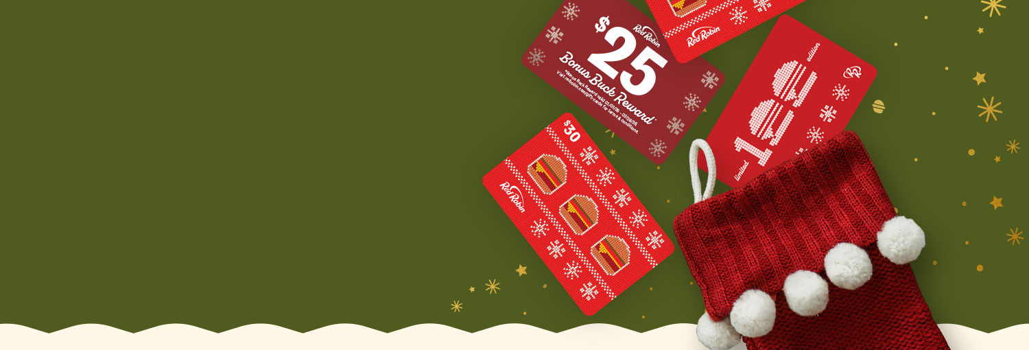 Red Robin Holiday Gift Cards and Bonus Bucks